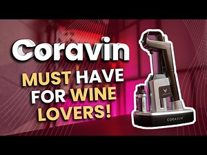 Coravin Wine System Overview and Guide (How to) | Wine Verdict