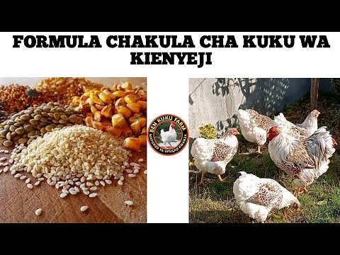 formula utengenezaji chakula cha kuku wa kienyeji