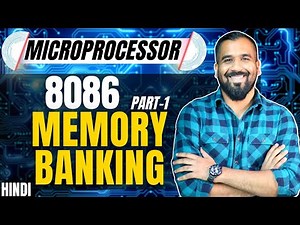 Memory Banking in 8086 Microprocessor Part-1 Explained in Hindi