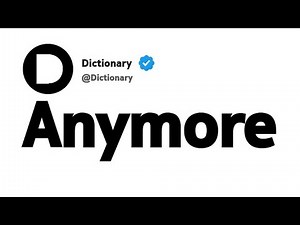 Anymore Synonyms | Similar Words