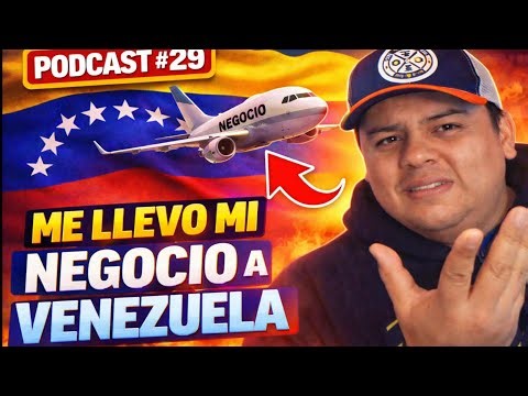 Should I take my business to Venezuela? Construction, Risks and Real Opportunities | Podcast #29