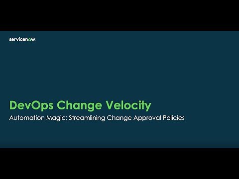 Automating Change Approval with DevOps Change Velocity