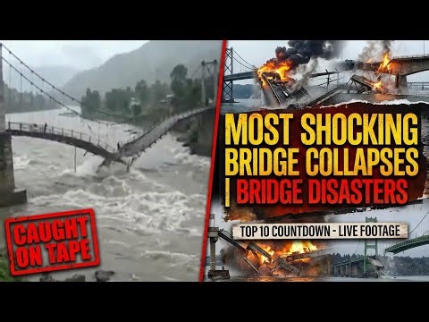 Most Shocking Bridge Collapses Caught on Camera | Bridge Disasters