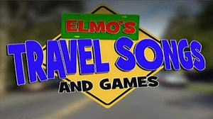 Elmo's Travel Songs and Games [HD Full Video]
