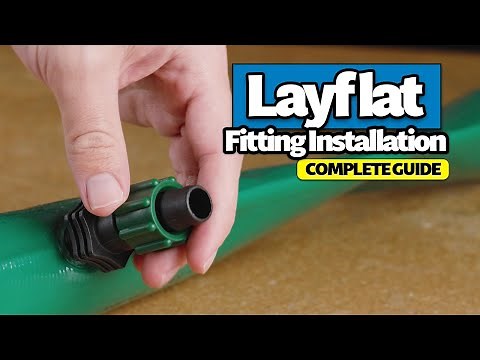 How to Install Layflat Fittings (Complete Guide)