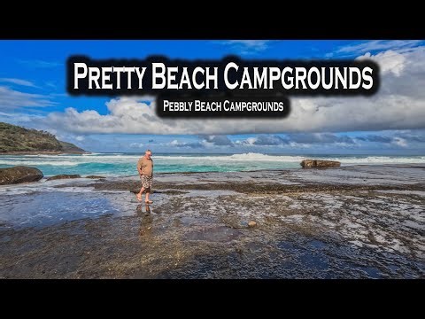 Pretty Beach Campgrounds, Pebbly Beach Campgrounds, Grey Nomads Australia, Ep-126