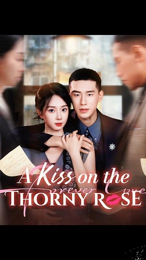 135K views · 3.7K reactions | ⏳Continue Watching https://short.inbeidou.ai/link/flickreels/serial/2B729MHW/12 #drama #shortplay #shortdrama #fyp #Flickreels A Kiss on the Thorny Rose.【Part3】 | Meao drama | Facebook