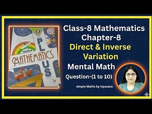 Intellica Plus | Class-8 | Chapter -8 | Direct & Inverse Variation |Mental Math |Question -(1 to 10)