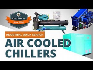 Air Cooled Chillers: The Complete Guide