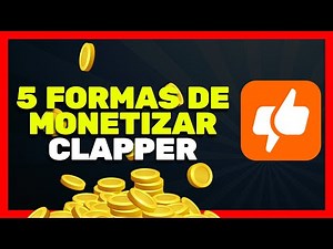 ✅ Cómo MONETIZAR en Clapper 2026 💰 5 Formas de Cómo Ganar Dinero en Clapper App
