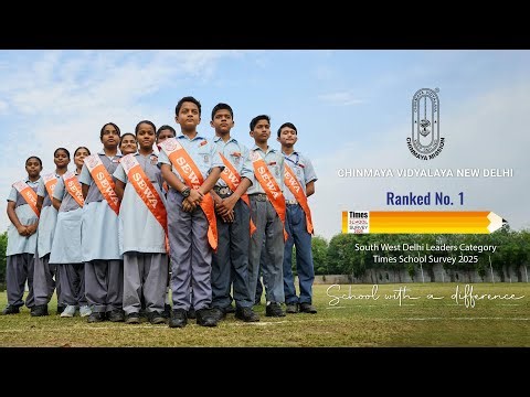 Chinmaya Vidyalaya New Delhi - School with a Difference