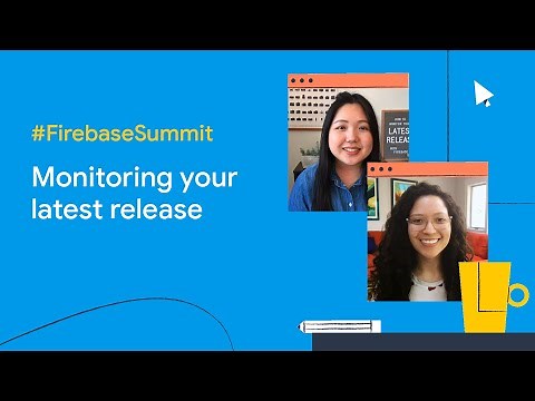 How to monitor your latest release with Firebase Crashlytics and Performance Monitoring