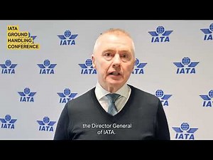 Welcome to IATA’s Ground Handling Conference 2025, by Willie Walsh