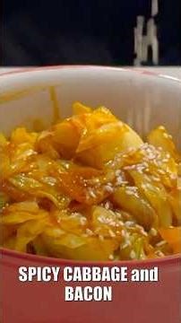 Spicy Bacon and Cabbage