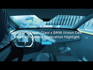 Gauzy SPD Smart Glass x BMW iVision Dee Smart Windshield Application Highlight