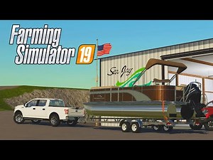 Finally Bought My Pontoon!! (FS19 Home Owners Series)