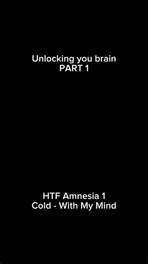Unlocking your brain Part 1 - HTF Amnesia 1 - Cold • With My Mind - Slowed   Reverb #CapCut #htf #amnesia #sebastianrodriguez #foryou