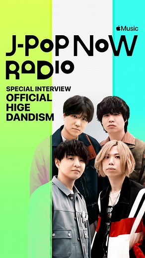 Official髭男dismのアルバム「Rejoice」についてのインタビュー | J-Pop Now Radio