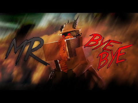 Roblox Script Showcase Episode#1687/Mr Bye Bye