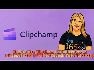 How to Use Clipchamp AI Voiceover in Microsoft 365 (Text to Speech Tutorial 2026)