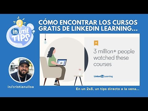 Cursos Gratis de Linkedin Learning - ¿ cómo encontrarlos ?