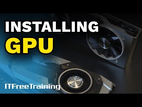 Installation of a Video Card - CompTIA A+ 220-1101 – 1.10