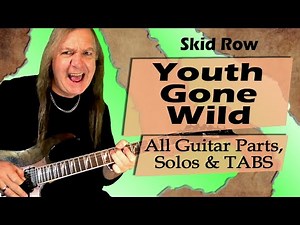 How To Play Youth Gone Wild On Guitar