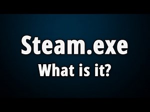 Steam.exe: What Is It & Is It Safe Or Harmful?