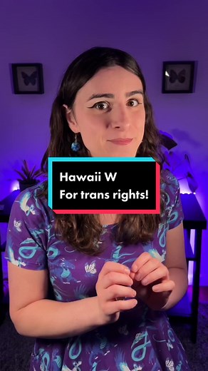 W for 🏳️‍⚧️ in Hawaii!