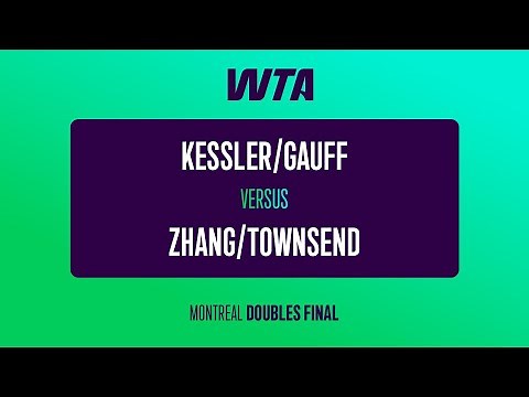 Kessler/Gauff vs. Zhang/Townsend | 2025 Montreal Doubles Final | WTA Match Highlights