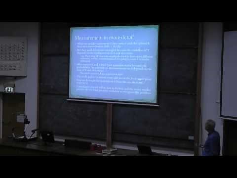 The Foundations of Quantum Mechanics - Prof James Binney FRS, University of Oxford