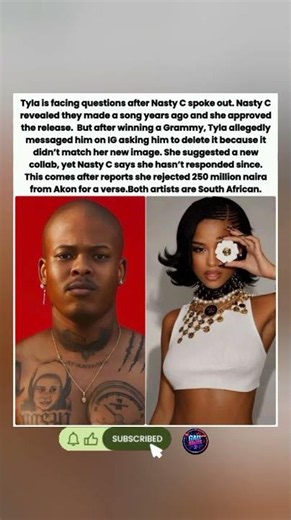 🎤Tyla facing heat after Nasty C says she asked him to delete their collab post-Grammy.#shorts #news