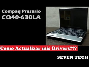 Como Actualizar mis Drivers? - Compaq Presario CQ40-630LA - Tutorial
