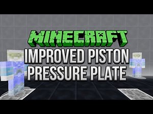 Minecraft: Improved Piston Pressure Plate Tutorial