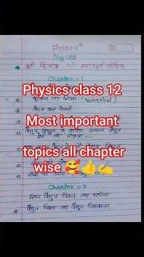 physics class 12 most important topics all chapter wise