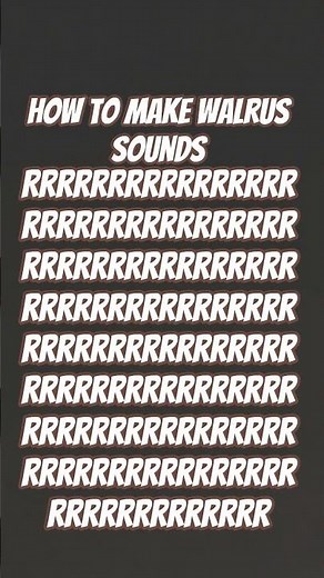 how to make walrus sounds!!!!!!