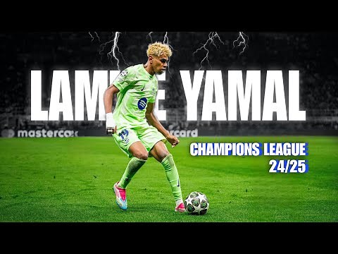 Lamine Yamal – All Champions League Skills, Goals & Assists · 24/25