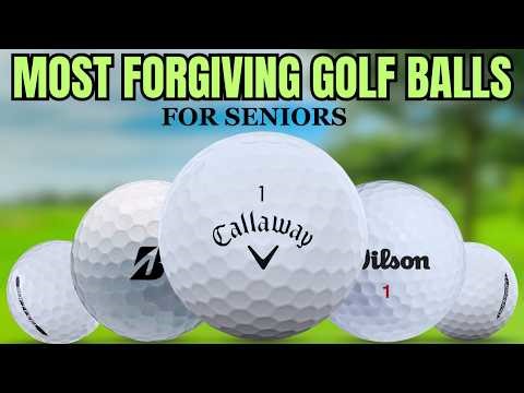 The Most Forgiving Golf Balls for Seniors (Gain Distance Without Swinging Harder)