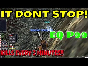 EQ P99 Neverending Spawn Camp every 2 min! / EverQuest Project 1999 Super Active Camp for 50-55 solo