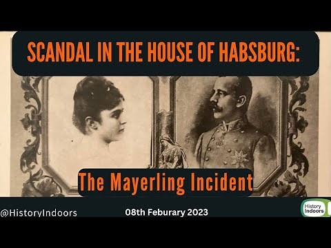 Scandal in the House of Habsburg: the Mayerling incident