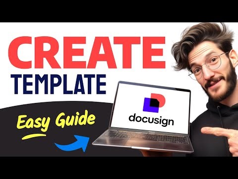 How to CREATE A TEMPLATE in DOCUSIGN (Step by Step)