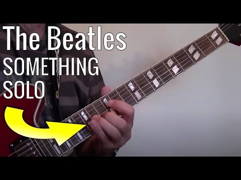 Something Solo - The Beatles - Guitar Lesson