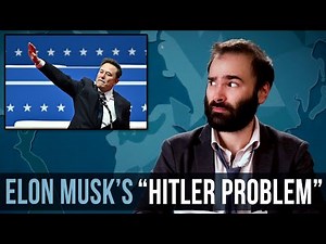 Elon Musk's "Hitler Problem" - SOME MORE NEWS