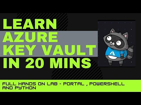 Learn Azure Key Vault in 20 mins | Azure Key Vault secret client library for Python
