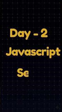 Day 2/30 - let ,var, const || Differences || 30 days javascript series