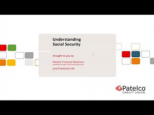 2023 Social Security Explained: A Patelco Webinar