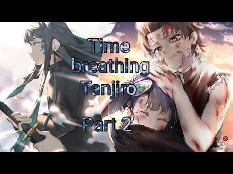 Time breathing Tanjiro / Demon slayer : Kimetsu no yaiba texting story / Part 2