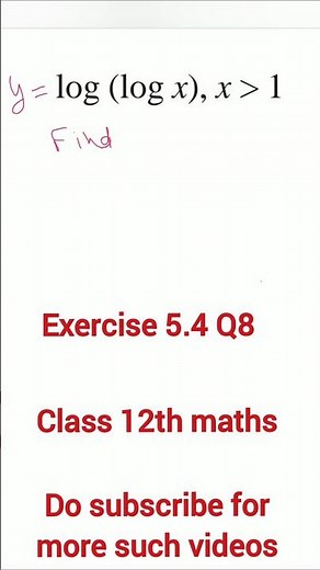 Exercise 5.4 Q8 class 12th maths