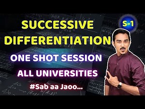 SUCCESSIVE DIFFERENTIATION | S-1 | ENGINEERING MATHS | ENGINEERING FIRST YEAR | SAURABH DAHIVADKAR