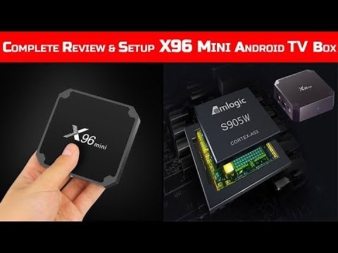 || Complete Review & Setup || Android X96 Mini TV Box ||